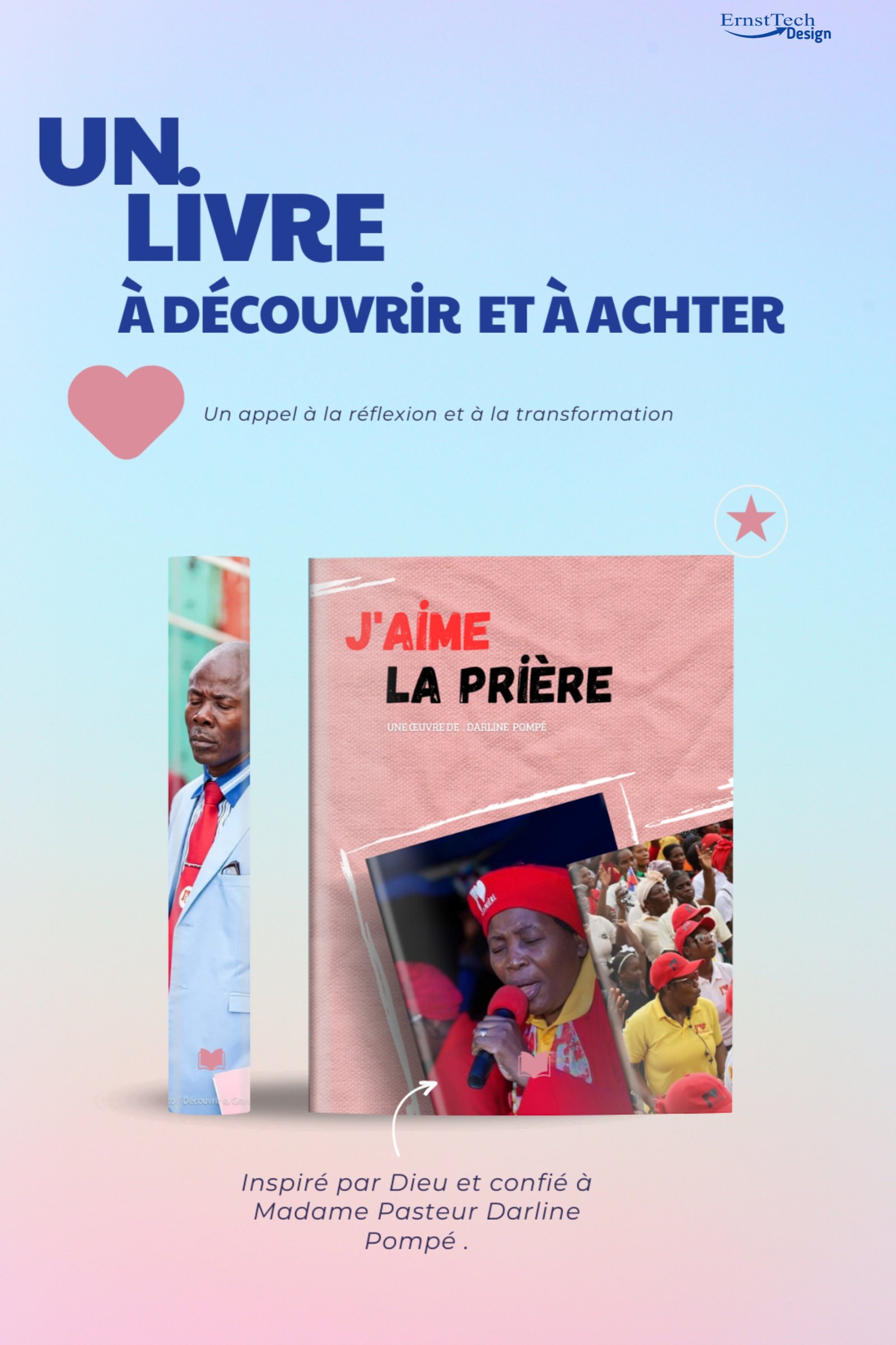 "J'aime la prière" : Un Ouvrage Inspirant de l’Évêque Darline Pompee